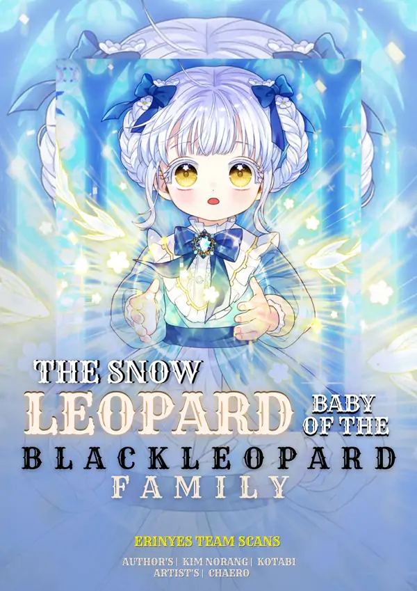 The Snow Leopard Baby of the Black Leopard Family ˗ˋˏ ♡ Erinyes Scans ♡ ˎˊ˗